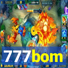 777bom