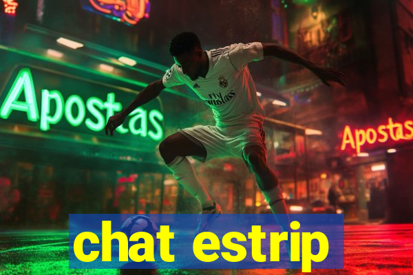 chat estrip