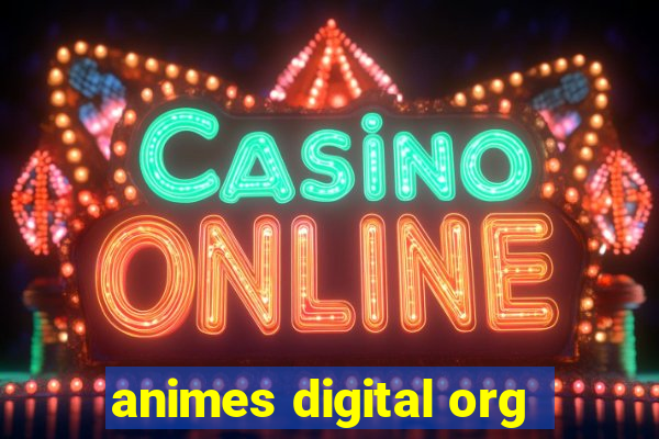 animes digital org