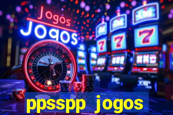 ppsspp jogos download mediafıre