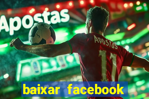 baixar facebook lite baixaki