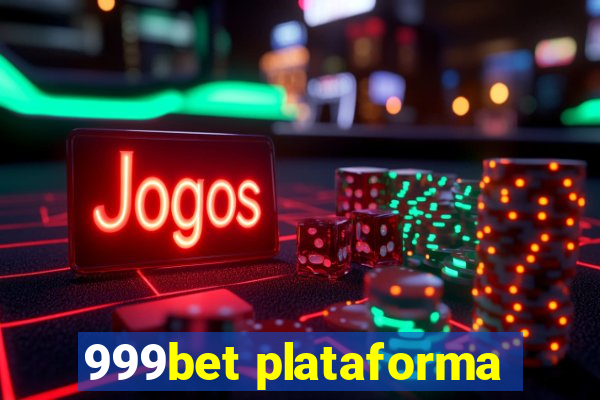 999bet plataforma