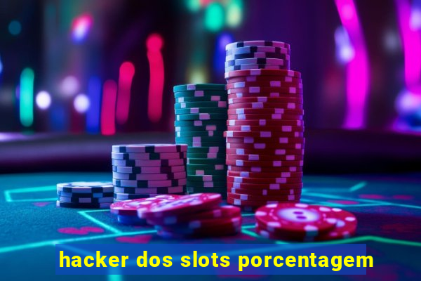 hacker dos slots porcentagem