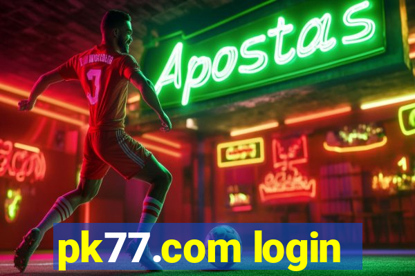 pk77.com login