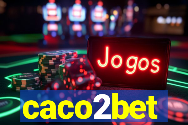 caco2bet