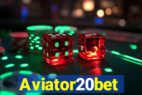 Aviator20bet