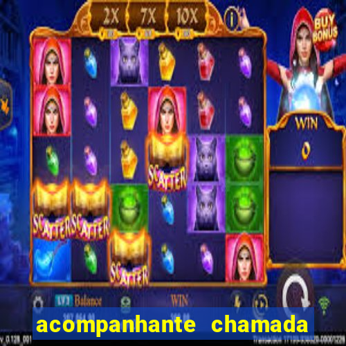 acompanhante chamada de video