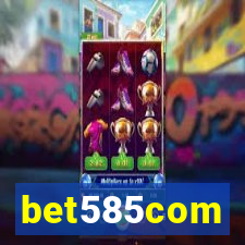 bet585com