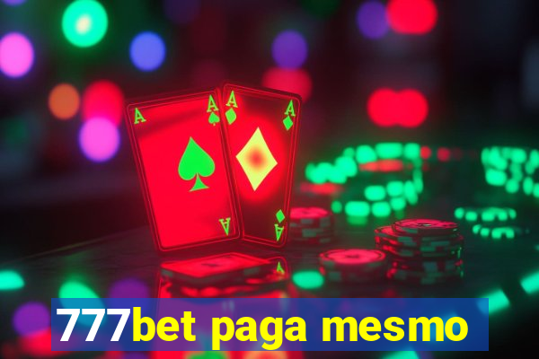 777bet paga mesmo