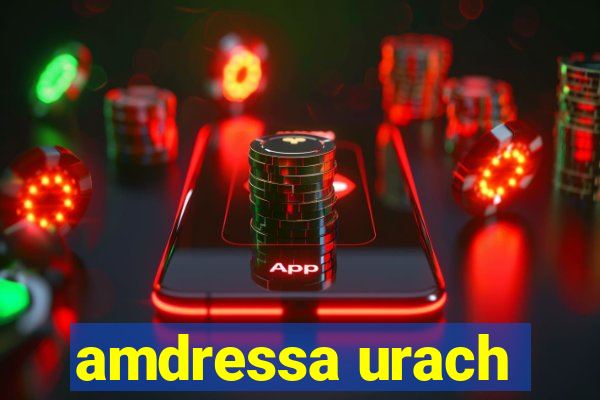 amdressa urach