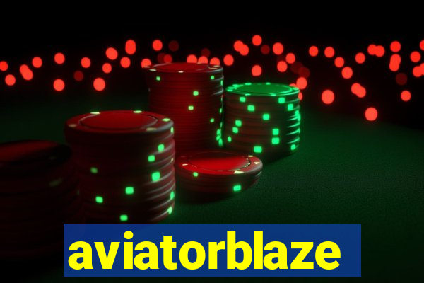 aviatorblaze