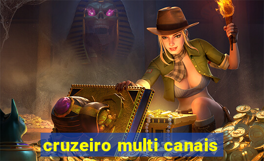 cruzeiro multi canais