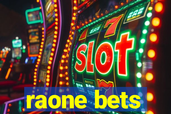 raone bets