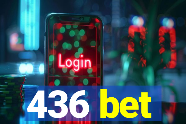 436 bet