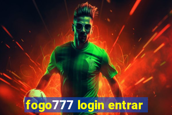 fogo777 login entrar