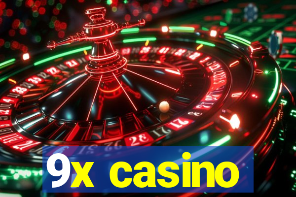 9x casino