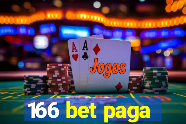 166 bet paga