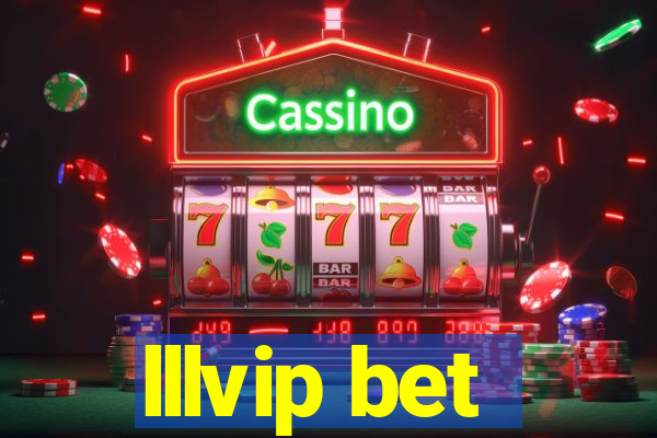 lllvip bet