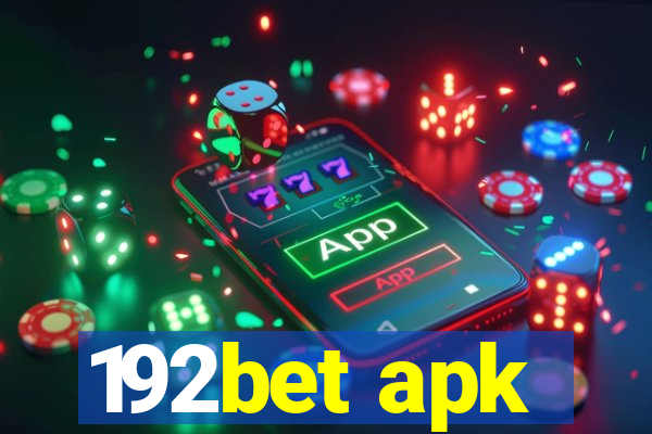 192bet apk