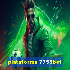 plataforma 7755bet