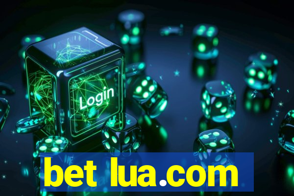 bet lua.com