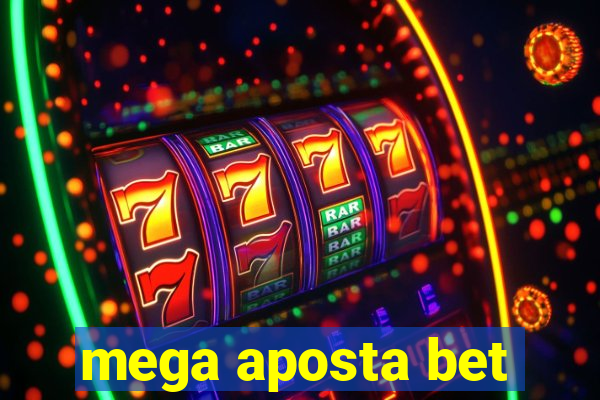 mega aposta bet