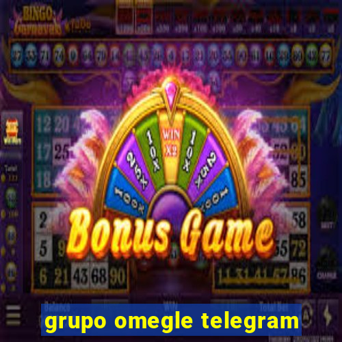 grupo omegle telegram