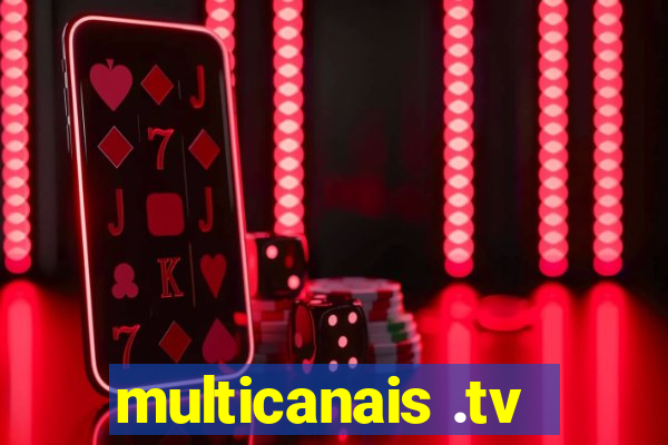 multicanais .tv