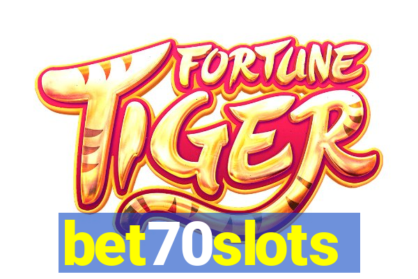 bet70slots