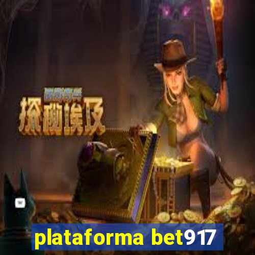 plataforma bet917