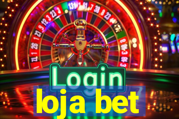 loja bet