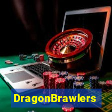 DragonBrawlers