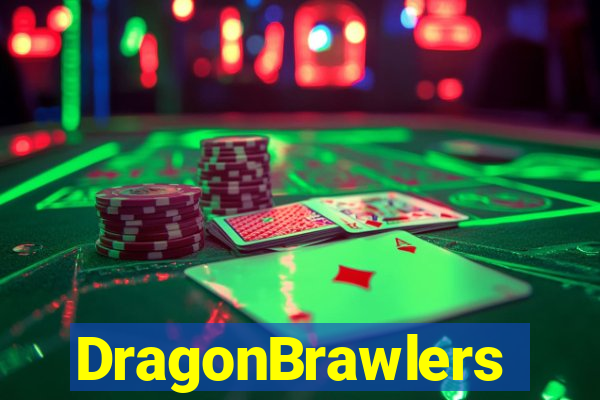 DragonBrawlers