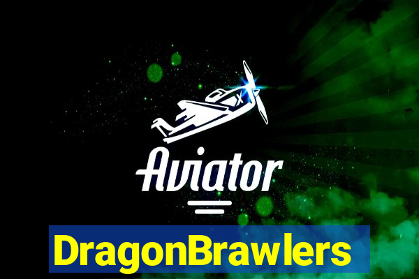 DragonBrawlers