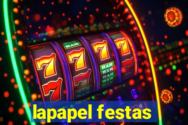 lapapel festas