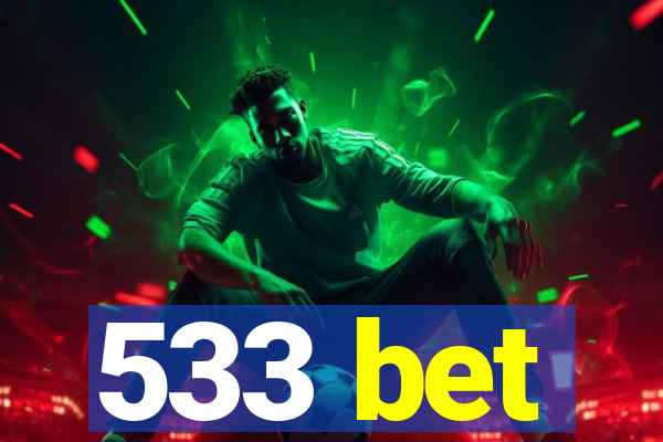 533 bet