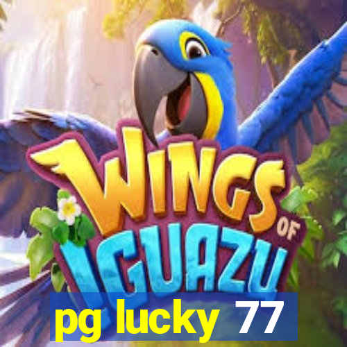 pg lucky 77