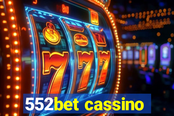 552bet cassino