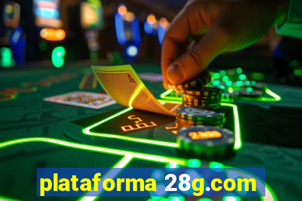 plataforma 28g.com