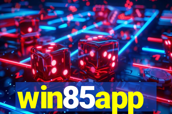 win85app