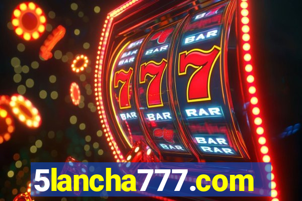 5lancha777.com