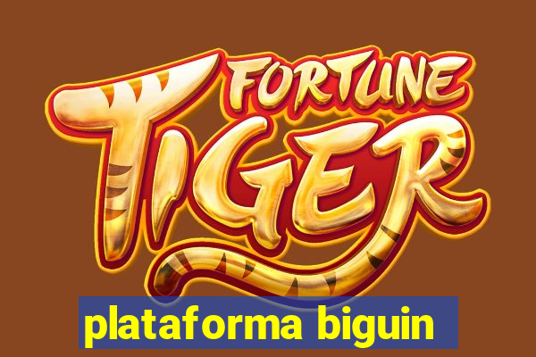 plataforma biguin