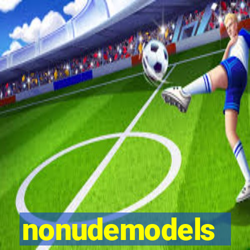 nonudemodels