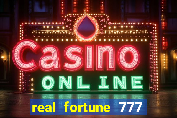 real fortune 777 paga mesmo