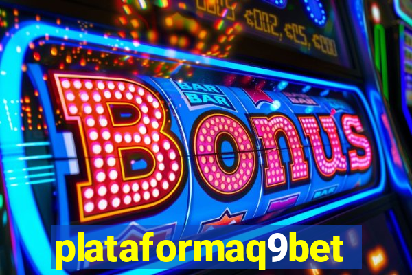 plataformaq9bet