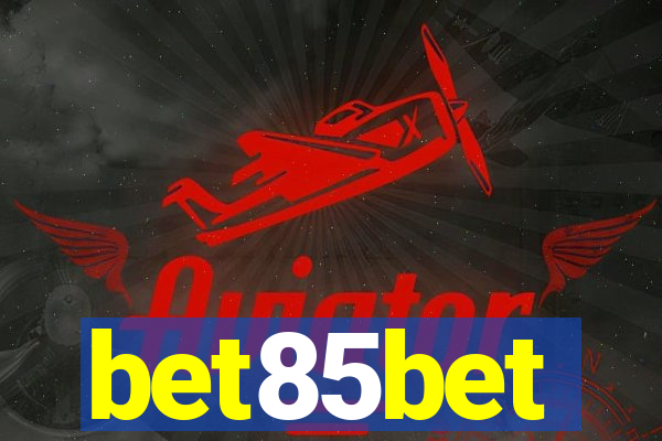 bet85bet