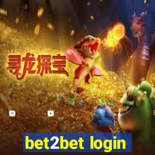 bet2bet login