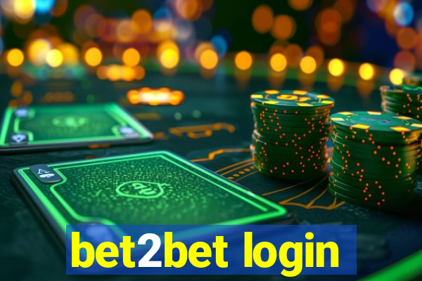 bet2bet login