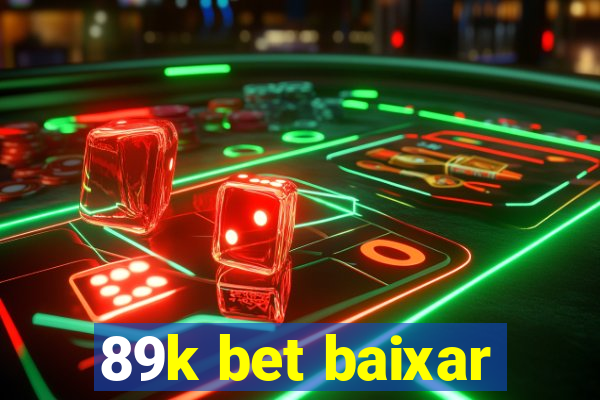 89k bet baixar