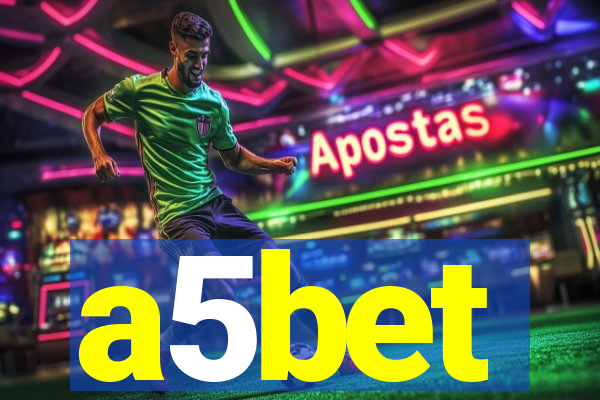 a5bet